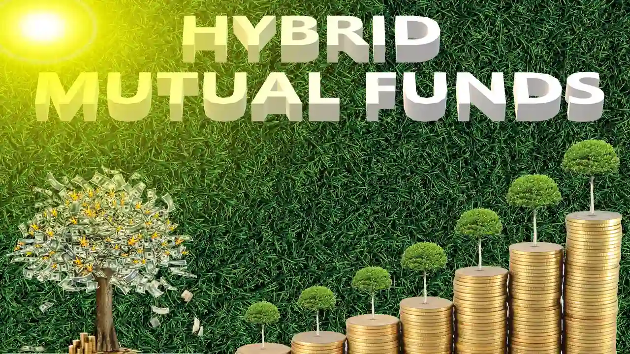 Hybrid Mutual Funds-Meaning-What are Hybrid Mutual Funds-Examples of Hybrid Mutual Funds-Advantages-Limitations of Hybrid Mutual Funds-Features-Benefits of Hybrid Funds-FinancePlusInsurance